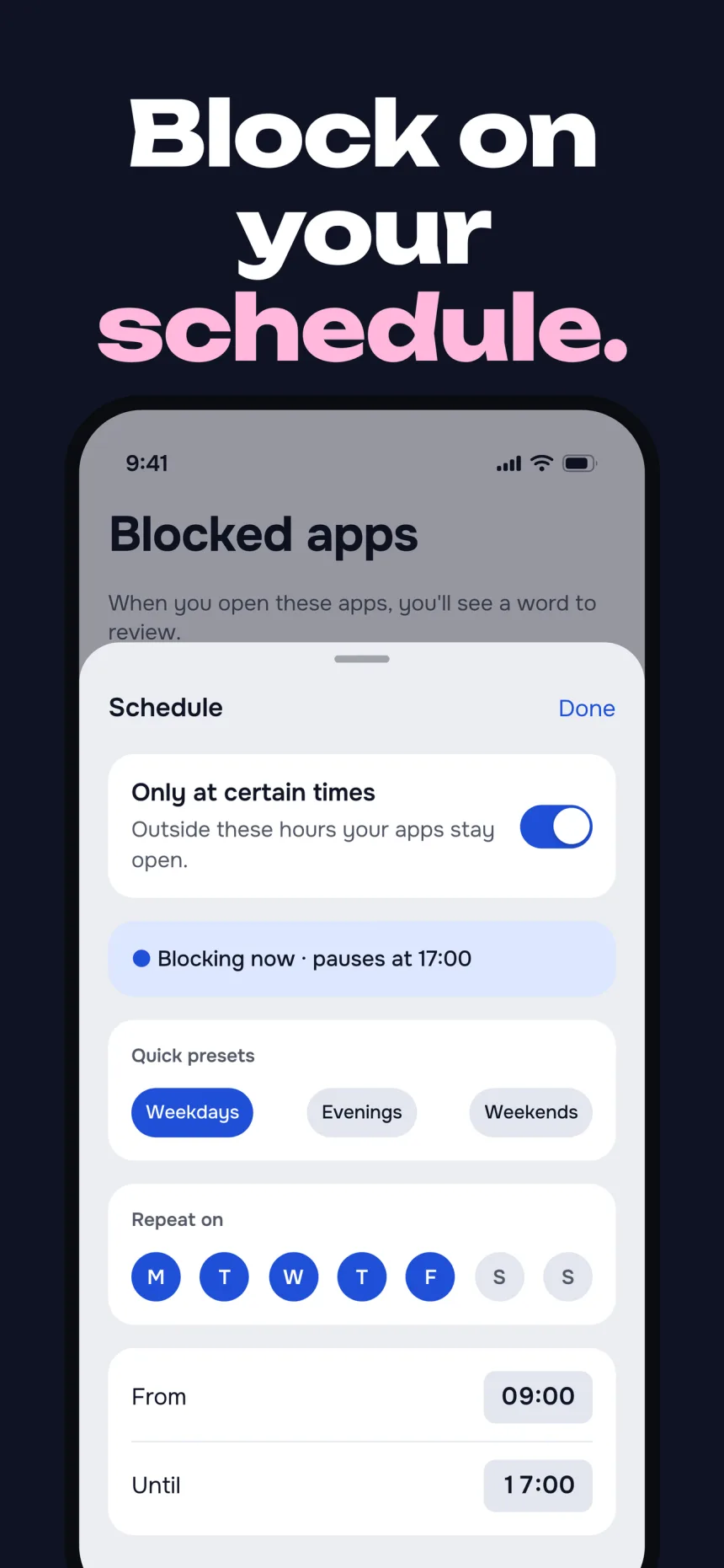 Block only when you need focus: schedules